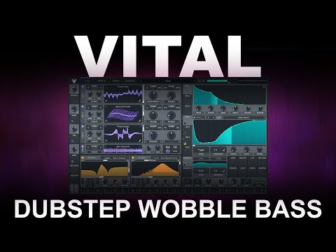 Vital DUBSTEP Wobble Bass Tutorial Preset & Wavetable [Alchemy Free Download]